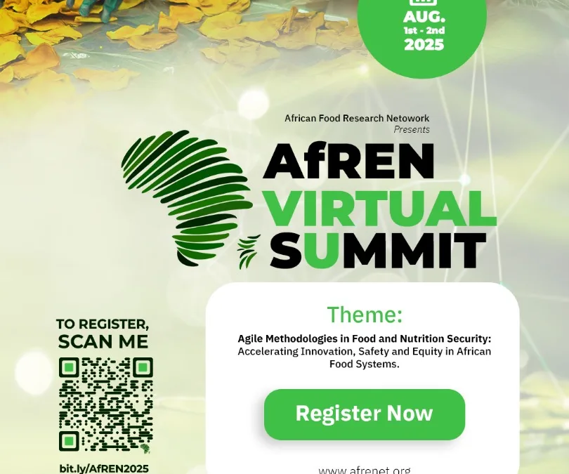 AfREN Virtual Summit 2025: Driving Innovation, Resilience, and Equity in African Food Systems