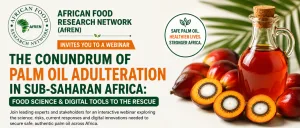 AfREN Discusses the Conundrum of Palm Oil Adulteration in Africa